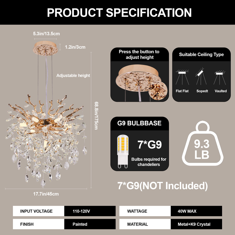 Gold tree branch crystal chandelier specifications: 17.7in diameter, 68.8in height, metal and K9 crystal construction, G9 bulb base, adjustable height feature.